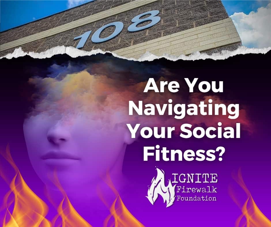<strong>Are You Navigating Your Social Fitness?</strong>